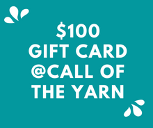 Load image into Gallery viewer, Call of the Yarn Gift Card
